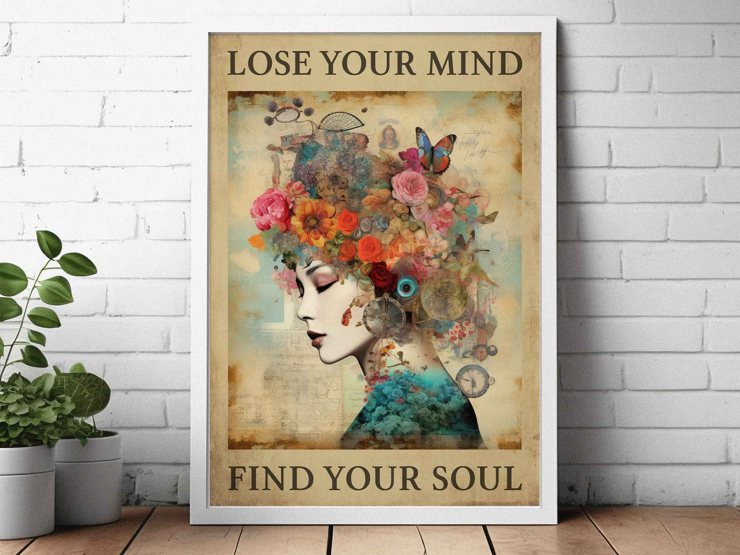 Framed Image of Lose Your Mind Find Your Soul Vintage Famous Quote Art Print in Beige