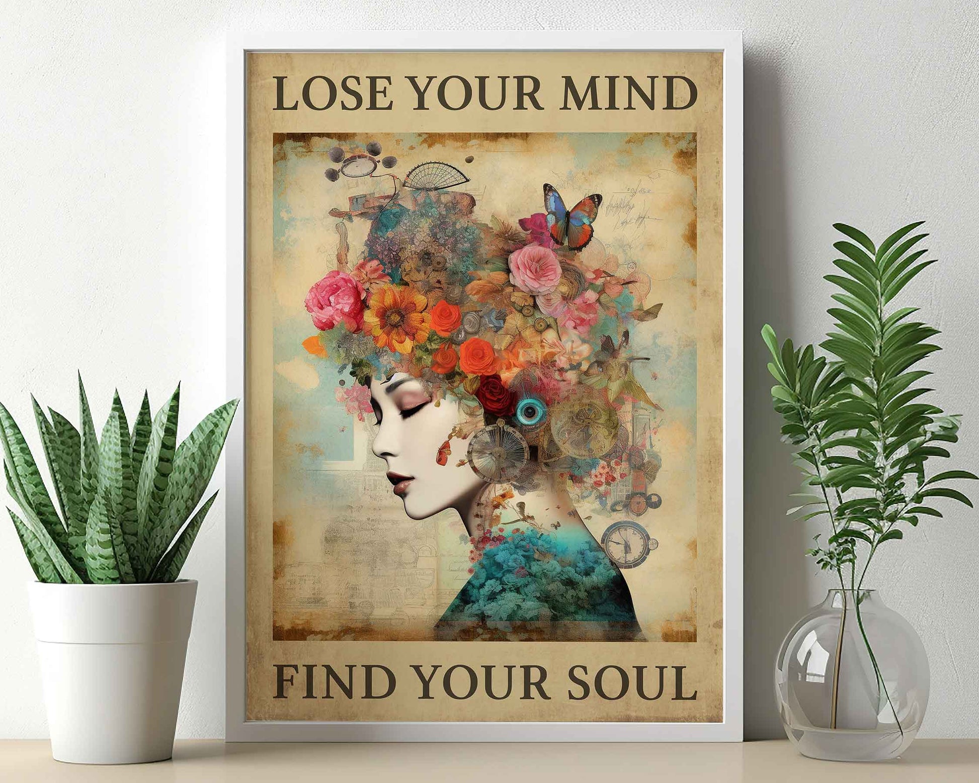 Framed Image of Lose Your Mind Find Your Soul Vintage Famous Quote Art Print in Beige