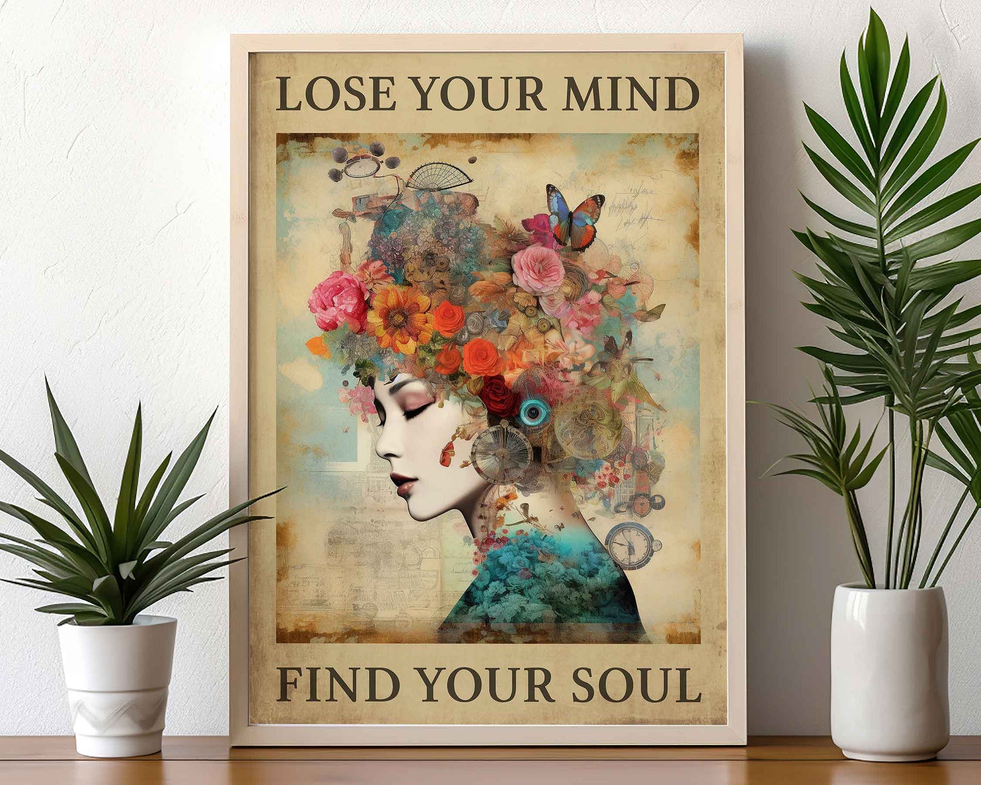 Framed Image of Lose Your Mind Find Your Soul Vintage Famous Quote Art Print in Beige