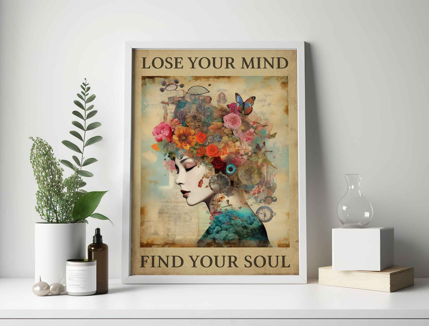 Framed Image of Lose Your Mind Find Your Soul Vintage Famous Quote Art Print in Beige