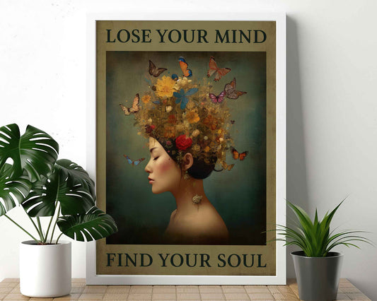 Framed Image of Lose Your Mind Find Your Soul Vintage Famous Quote Art Print in Green