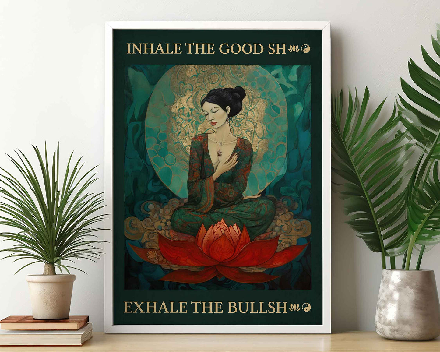 Framed Image of Inhale The Good Exhale The Bull Vintage Famous Quote Art Print Green