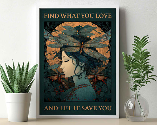 Framed Image of Vintage Art Print, Find What You Love And Let It Save You Famous Quote